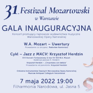 Gala Inauguracyjna 31. Festiwalu Mozartowskiego w Warszawie
