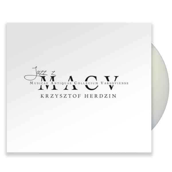 (CD) "Jazz z MACV: Krzysztof Herdzin"