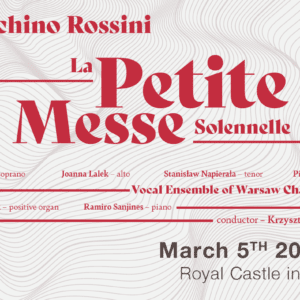 „La Petite Messe Solennelle” / Gioacchino Rossini