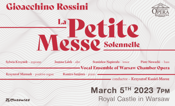 „La Petite Messe Solennelle” / Gioacchino Rossini