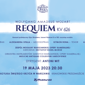 “Requiem” / Wolfgang Amadeus Mozart