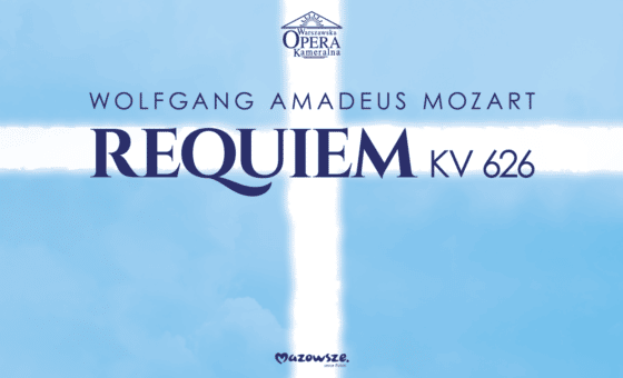 „Requiem” / Wolfgang Amadeus Mozart