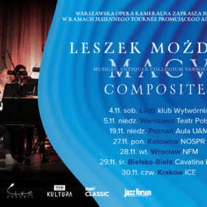 Leszek Możdżer i Orkiestra MACV „COMPOSITES” / ŁÓDŹ